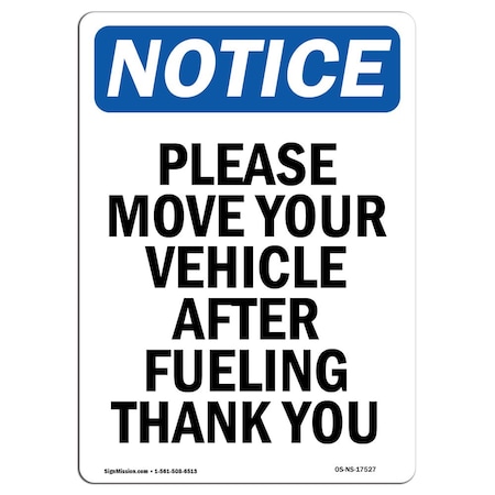 Signmission OSHA Notice, 7" Width, Aluminum, 7" W, 10" L, Portrait, Please Move Your Vehicle After Sign OS-NS-A-710-V-17527